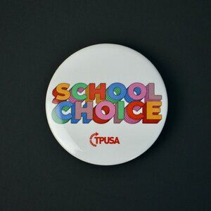 TPUSA Charlie Kirk School Choice Pin NEW 2"